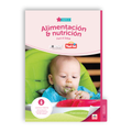 Alimentación & Nutrición Libro 2 – Bebés de 0-24 meses